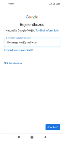 Válaszd a Következő lehetőséget.