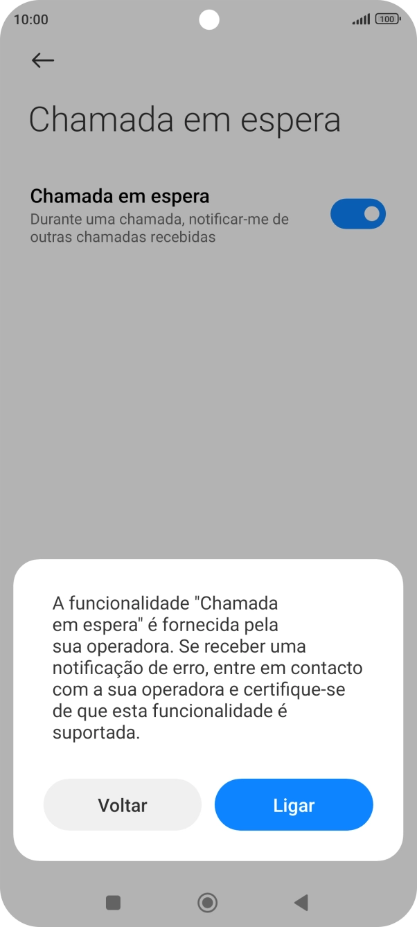 Se ativar a função, prima Ligar.