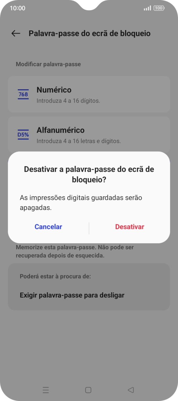 Prima Desativar e introduza o código adicional de bloqueio do telefone que criou anteriormente.