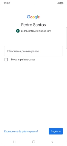 Prima Introduza a palavra-passe e introduza a password da sua conta Google.
