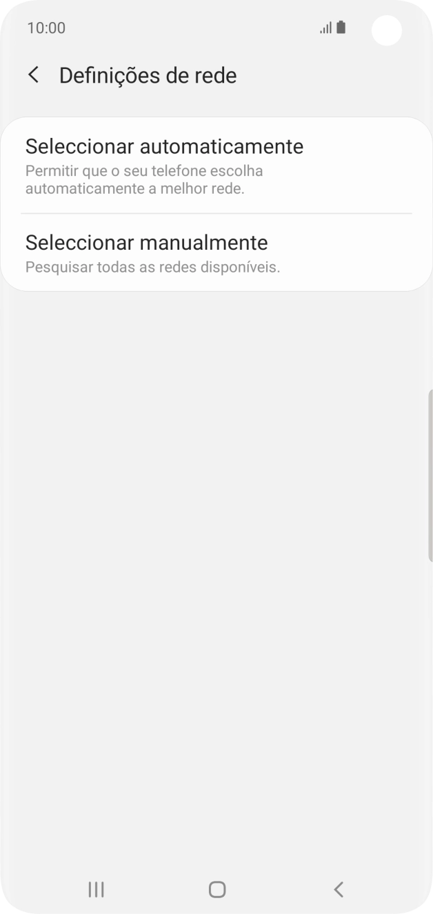 Para selecionar a rede manualmente, prima Seleccionar manualmente e aguarde enquanto o telefone procura as redes.
