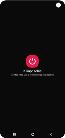 Válaszd a Kikapcsolás lehetőséget.