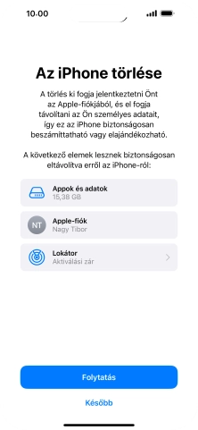 Válaszd a Folytatás lehetőséget.