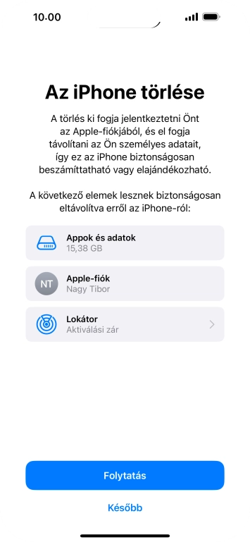 Válaszd a Folytatás lehetőséget.