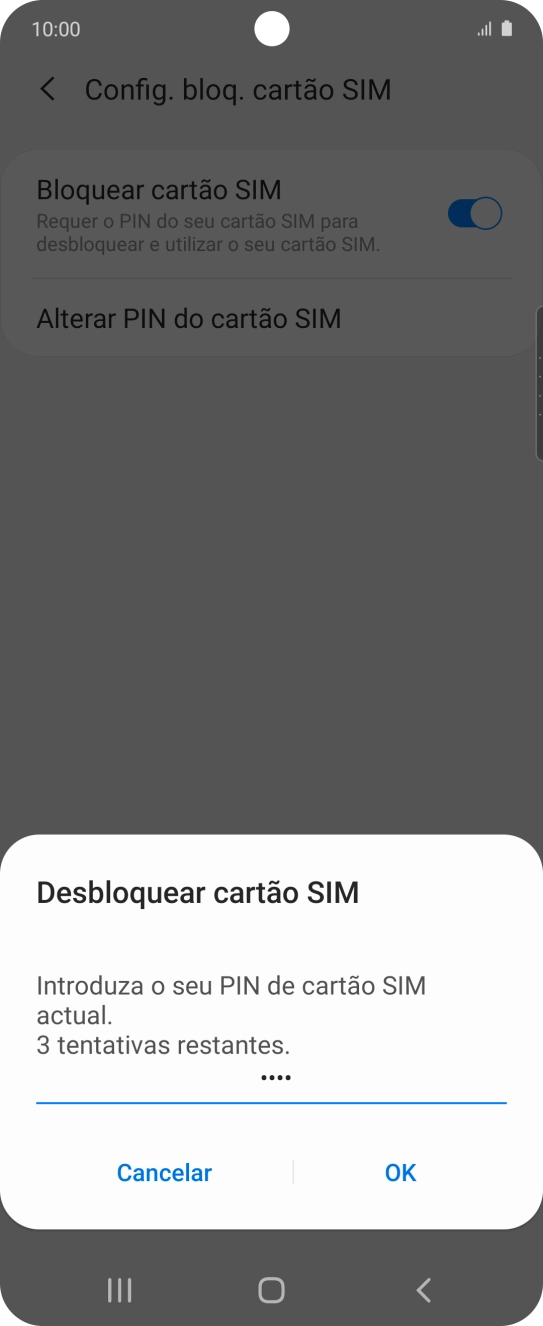 Introduza o seu código PIN e prima OK.