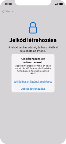 Ha kikapcsolod a funkciót, válaszd a Jelkód használatának mellőzése lehetőséget.