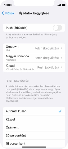 Ha kikapcsolod a funkciót, válaszd a kívánt beállítást.
