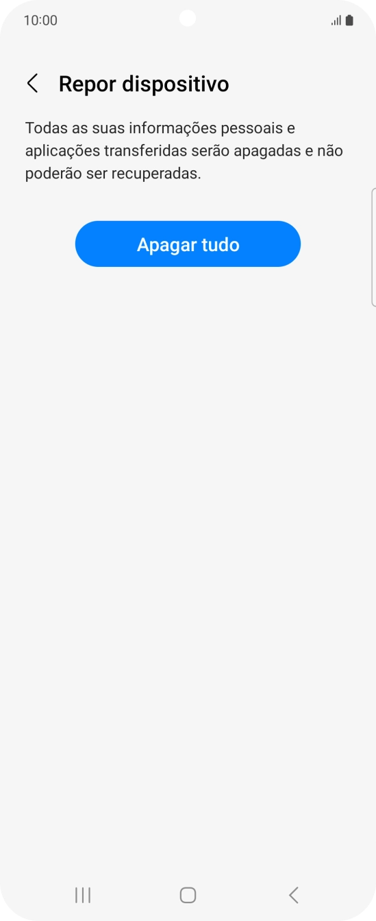 Prima Apagar tudo. Aguarde um momento enquanto o telefone restabelece as definições originais. Siga as indicações no ecrã para configurar o telefone de modo que este fique pronto a ser utilizado.