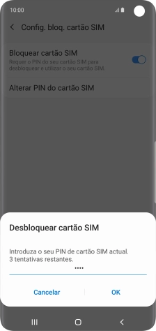 Introduza o seu código PIN e prima OK.