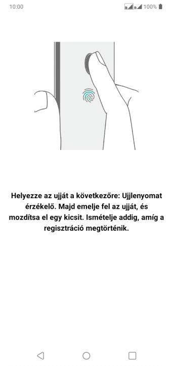 Kövesd a kijelzőn megjelenő utasításokat képernyőzár létrehozásához ujjlenyomattal.
