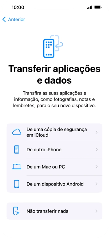 Prima Não transferir nada e siga as indicações no ecrã para terminar a ativação.