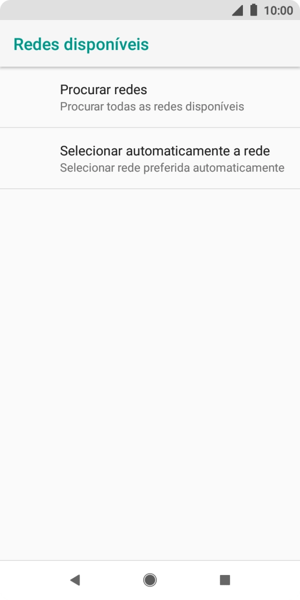 Para selecionar a rede automaticamente, prima Selecionar automaticamente a rede.