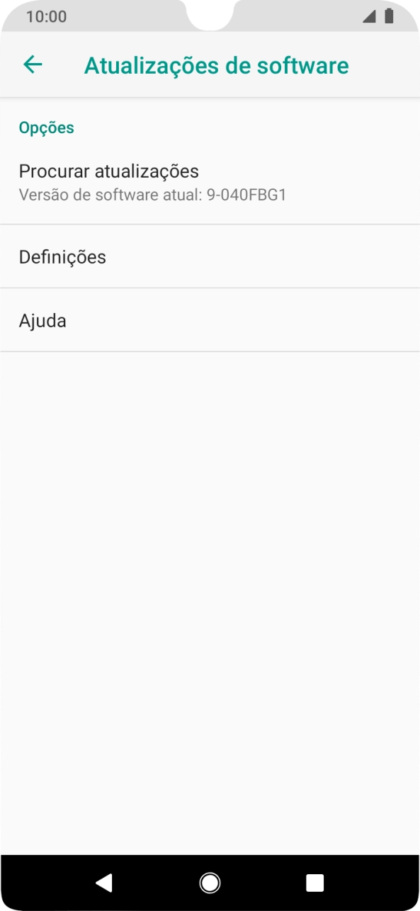 Prima Procurar atualizações. Se existir uma nova versão de software disponível, será agora indicado no ecrã. Siga as indicações no ecrã para atualizar o software do telefone.