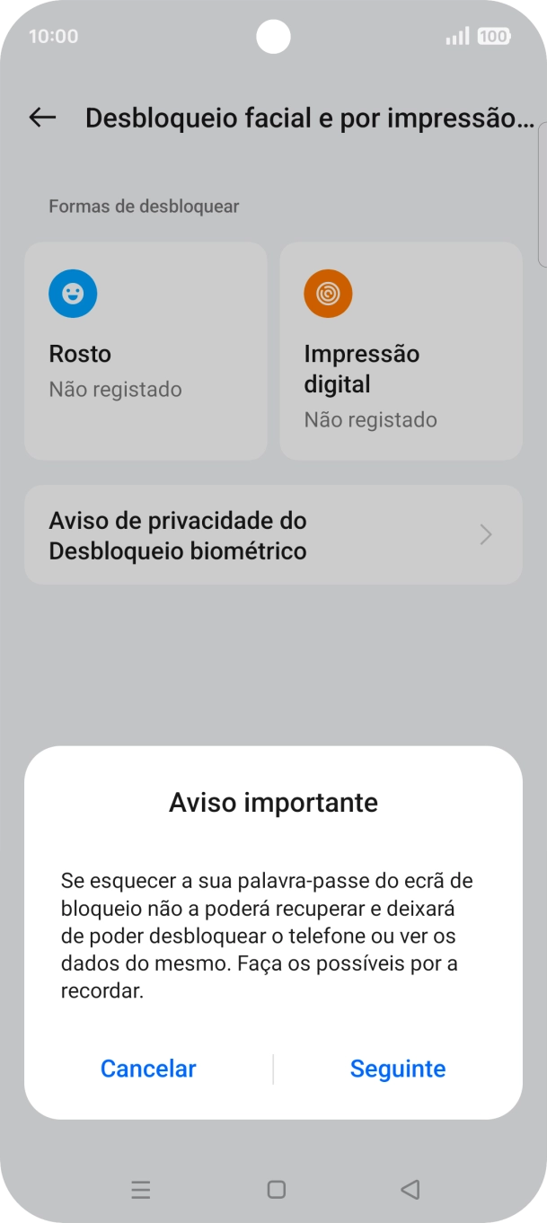 Prima Seguinte e siga as indicações no ecrã para estabelecer um código de bloqueio adicional.