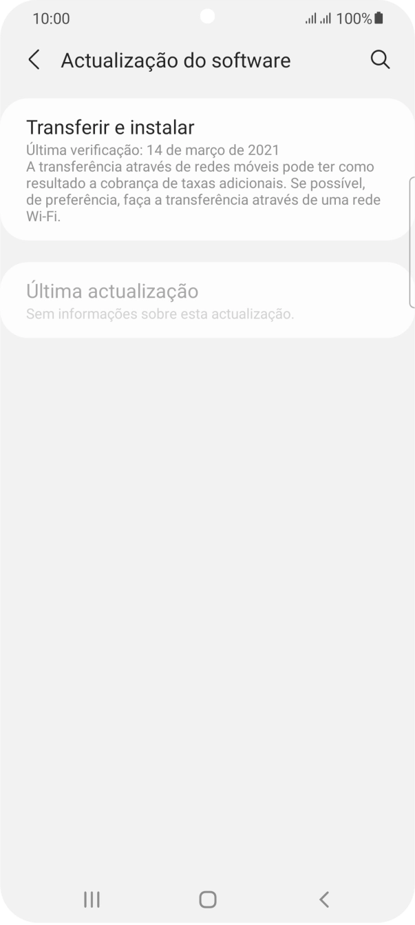 Prima Transferir e instalar. Se existir uma nova versão de software disponível, será agora indicado no ecrã. Siga as indicações no ecrã para atualizar o software do telefone.