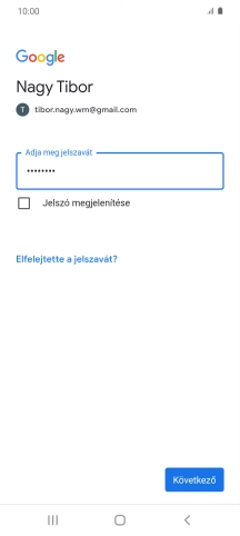 Válaszd a Következő lehetőséget.