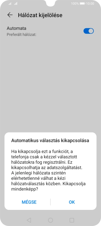 Válaszd az OK lehetőséget, és várj, amíg a telefon keresi az elérhető hálózatot.