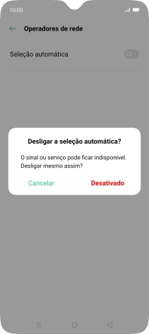 Prima Desativado para desativar a função e aguarde enquanto o telefone procura as redes.