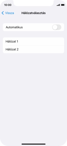 Ha kikapcsolod a funkciót, válaszd a kívánt hálózatot.