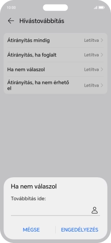 Írd be azt, hogy +36709090999, és válaszd az ENGEDÉLYEZÉS lehetőséget.