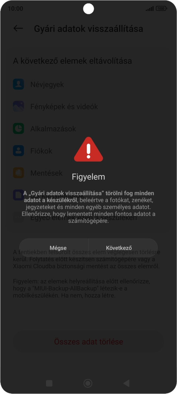Válaszd a Következő lehetőséget.