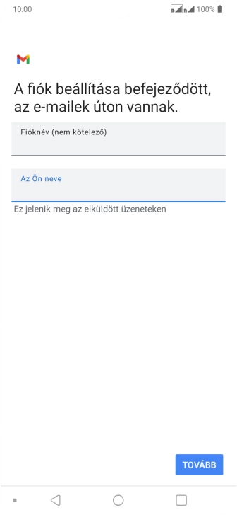 Válaszd a TOVÁBB lehetőséget.