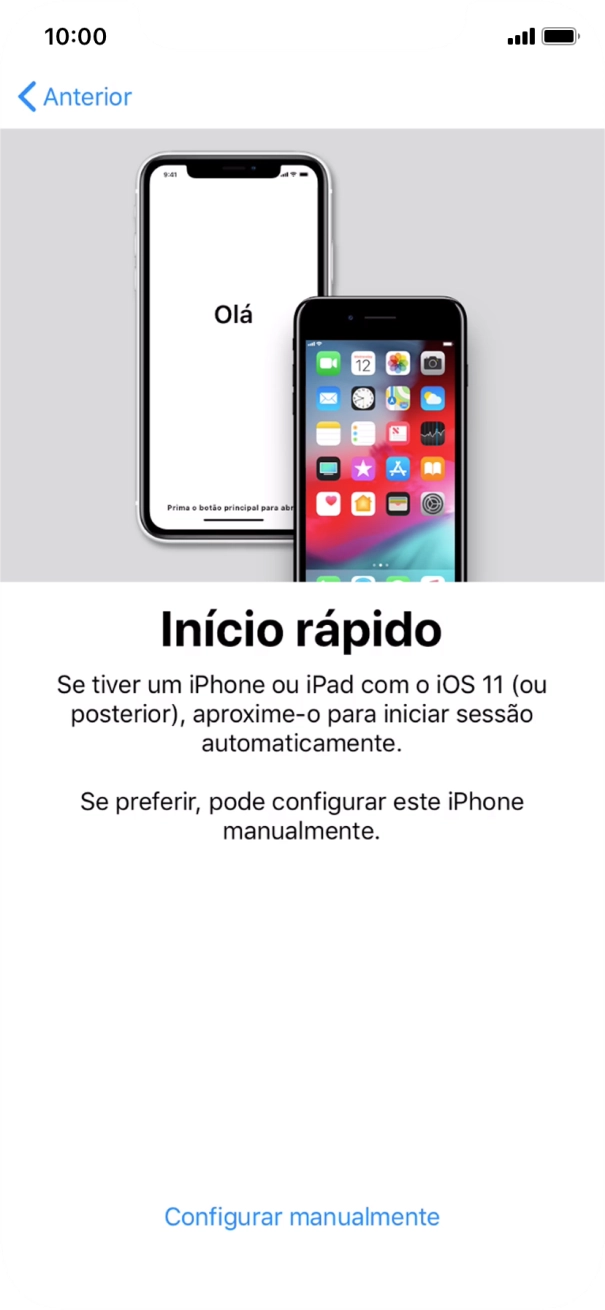 Siga as indicações no ecrã para transferir conteúdo de outro dispositivo com iOS11 ou mais recente, ou prima Configurar manualmente.
