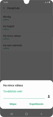 Írd be a +36709090999 számot és válaszd az Engedélyezés lehetőséget.