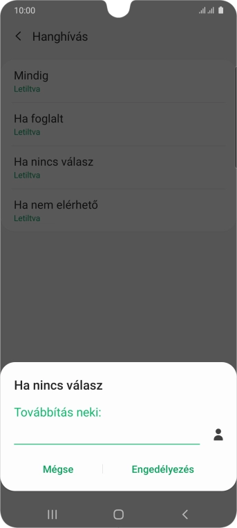 Írd be a +36709090999 számot és válaszd az Engedélyezés lehetőséget.