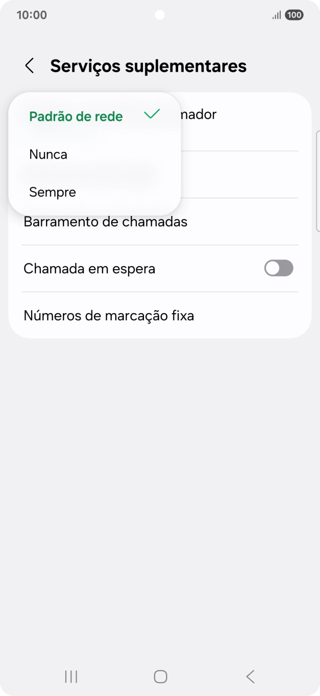 Prima Sempre para ativar a visualização do seu número.