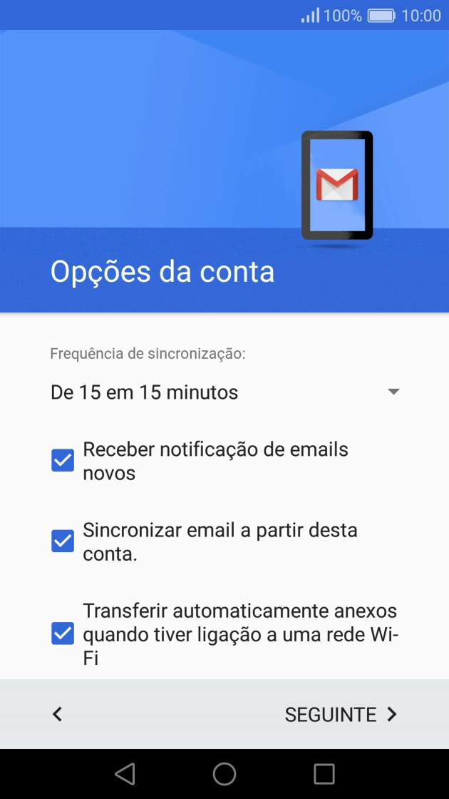 Se o ecrã mostrar esta imagem, a sua conta foi identificada e configurada automaticamente. Siga as indicações no ecrã para introduzir informações adicionais e concluir a configuração.