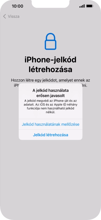 Ha kikapcsolod a funkciót, válaszd a Jelkód használatának mellőzése lehetőséget.