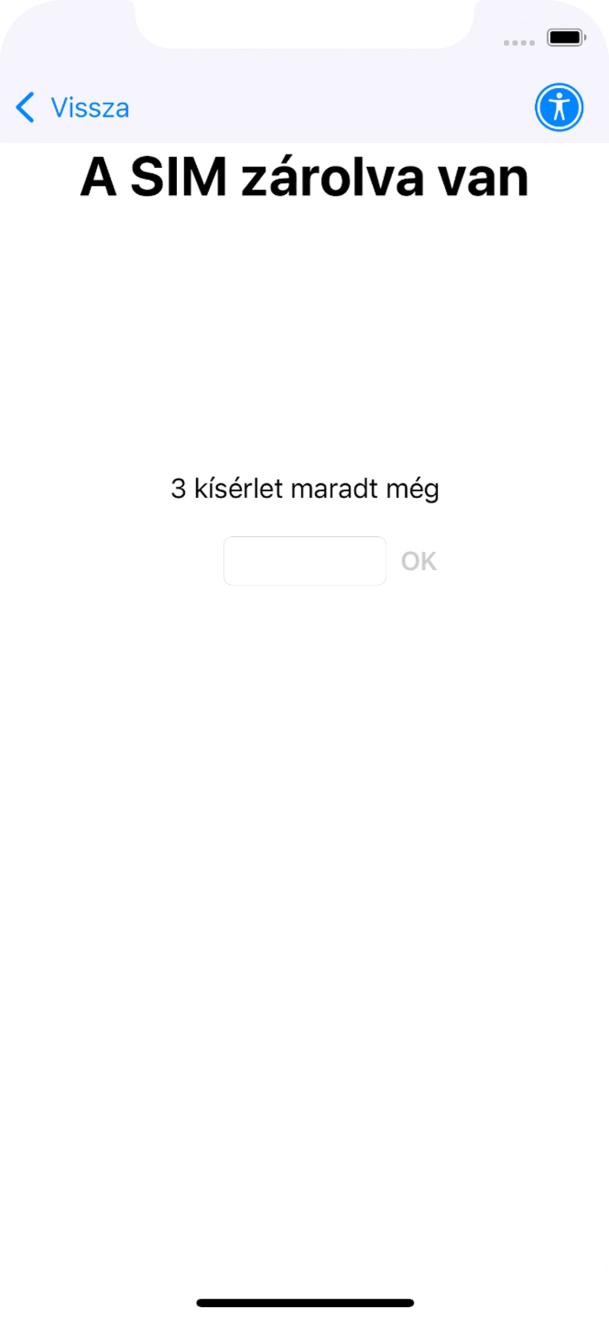 Amennyiben a SIM-kártyád zárolva van, írd be a PIN-kódodat, és válaszd az OK lehetőséget.