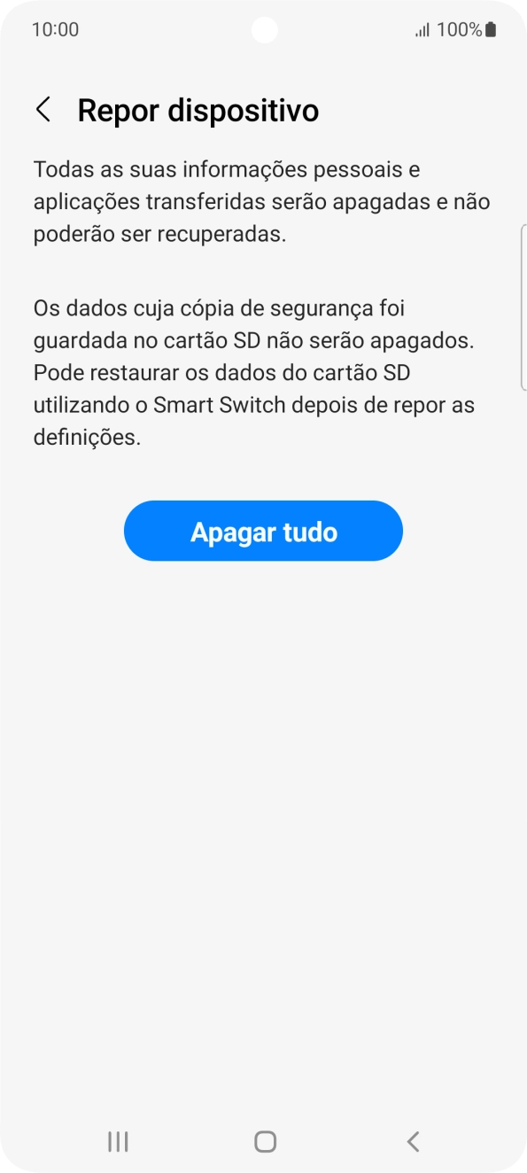 Prima Apagar tudo. Aguarde um momento enquanto o telefone restabelece as definições originais. Siga as indicações no ecrã para configurar o telefone de modo que este fique pronto a ser utilizado.