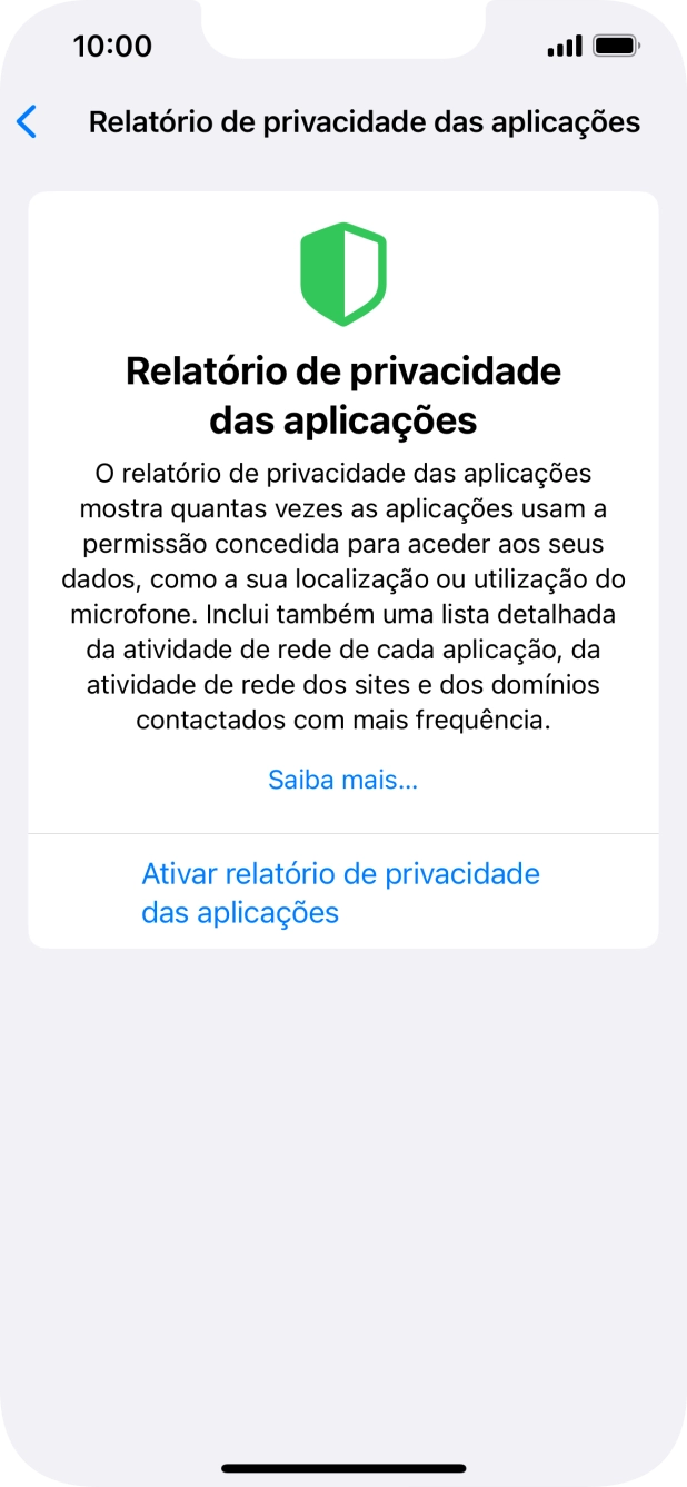 Prima Ativar relatório de privacidade das aplicações para ativar a função.