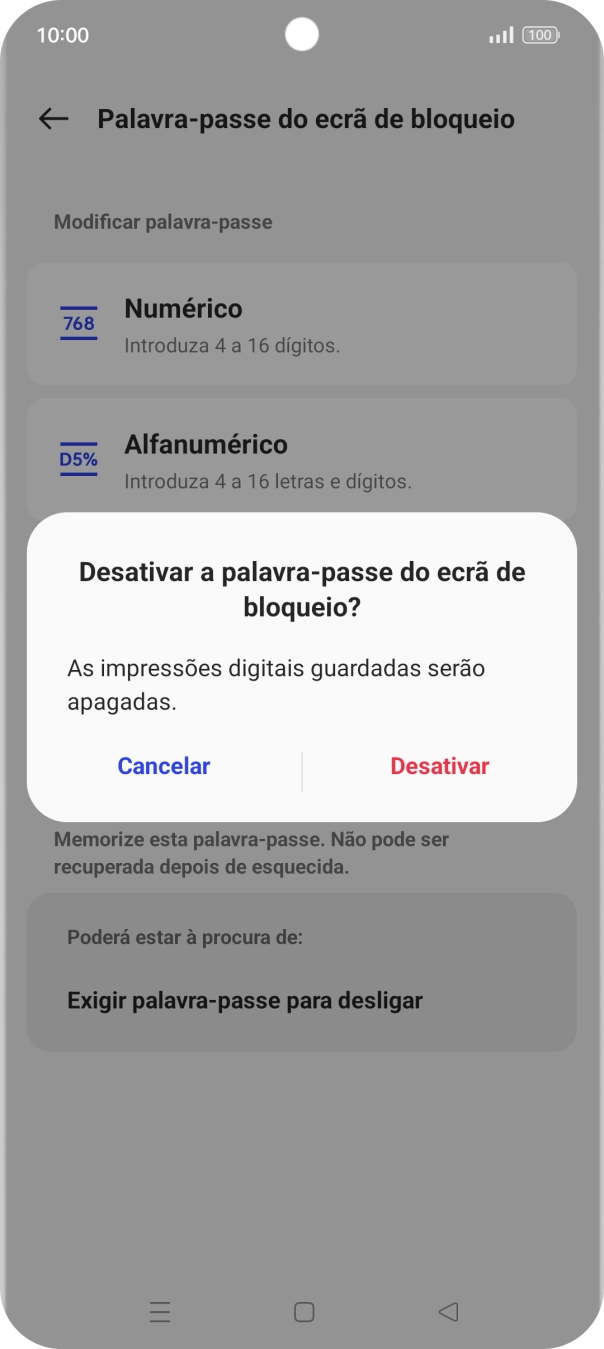 Prima Desativar e introduza o código adicional de bloqueio do telefone que criou anteriormente.