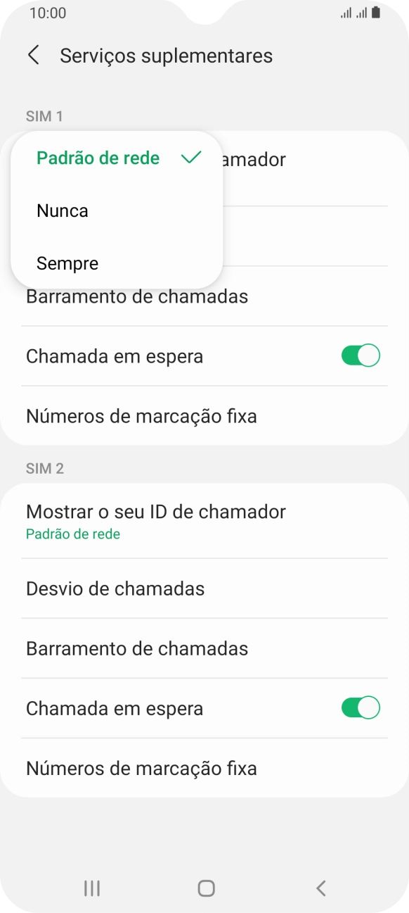 Prima Sempre para ativar a visualização do seu número.