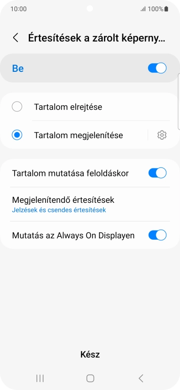 Válaszd a kívánt beállításokat a funkciók be- vagy kikapcsolásához.
