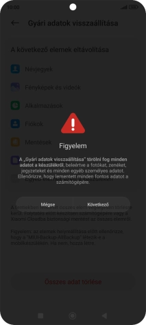Válaszd a Következő lehetőséget.