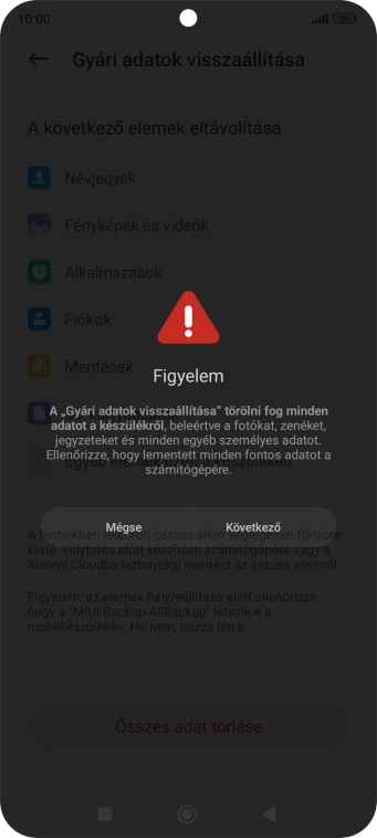 Válaszd a Következő lehetőséget.