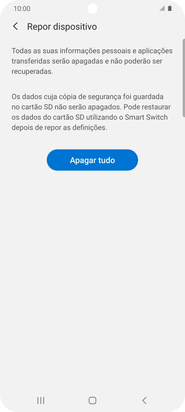 Prima Apagar tudo. Aguarde um momento enquanto o telefone restabelece as definições originais. Siga as indicações no ecrã para configurar o telefone de modo que este fique pronto a ser utilizado.