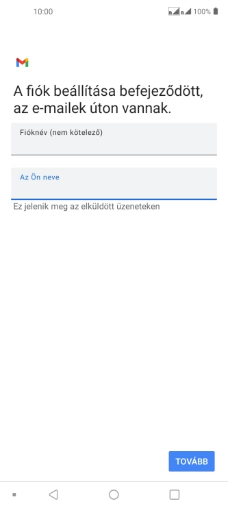 Válaszd a TOVÁBB lehetőséget.