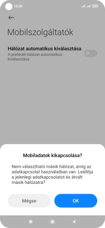 Válaszd az OK lehetőséget, és várj, amíg a telefon keresi az elérhető hálózatot.