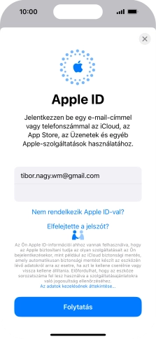 Válaszd a Folytatás lehetőséget.