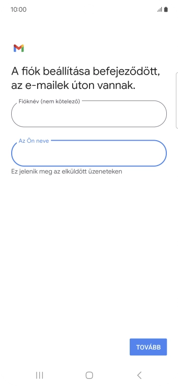 Válaszd a TOVÁBB lehetőséget.