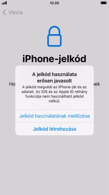 Ha kikapcsolod a funkciót, válaszd a Jelkód használatának mellőzése lehetőséget.