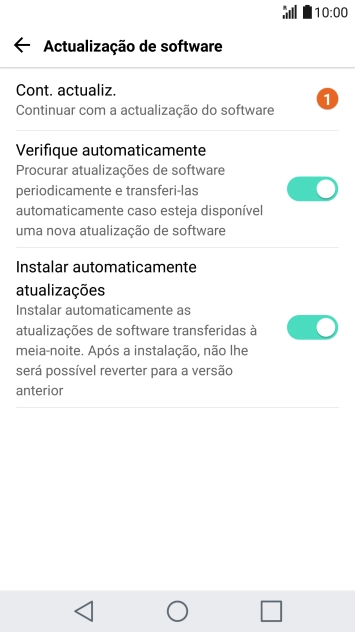Prima Cont. actualiz.. Se existir uma nova versão de software disponível, será agora indicado no ecrã. 
Siga as indicações no ecrã para atualizar o software do telefone.