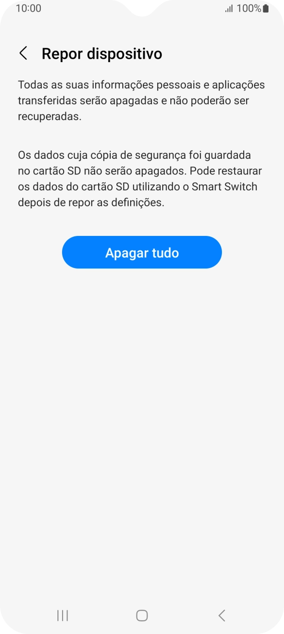 Prima Apagar tudo. Aguarde um momento enquanto o telefone restabelece as definições originais. Siga as indicações no ecrã para configurar o telefone de modo que este fique pronto a ser utilizado.