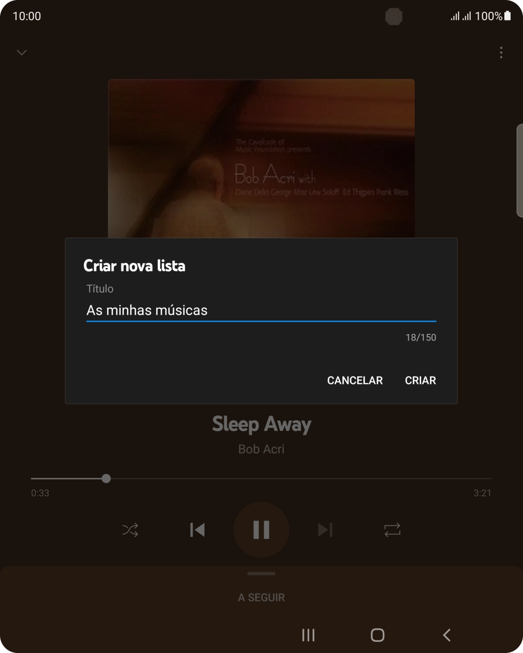Introduza o nome pretendido para a lista de reprodução e prima CRIAR.