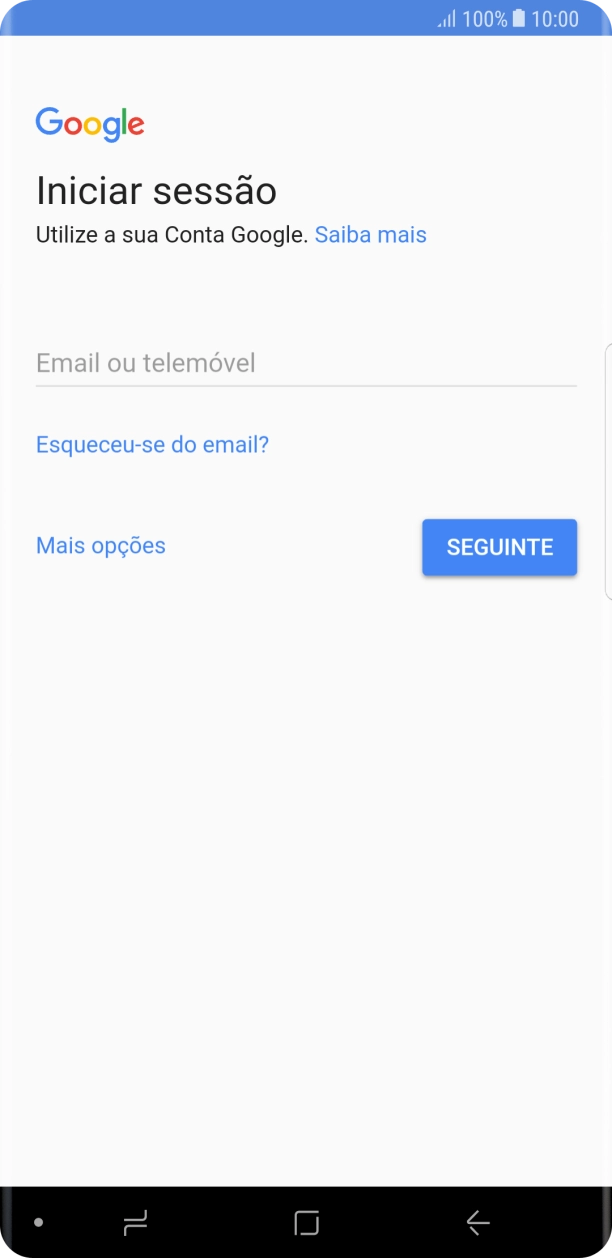 Se não tiver uma conta Google, prima Mais opções e siga as indicações no ecrã para criar uma conta.